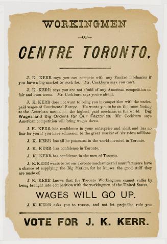 Workingmen of centre Toronto : J.K. Kerr says you can compete with any Yankee mechanics if you have a big market to work for