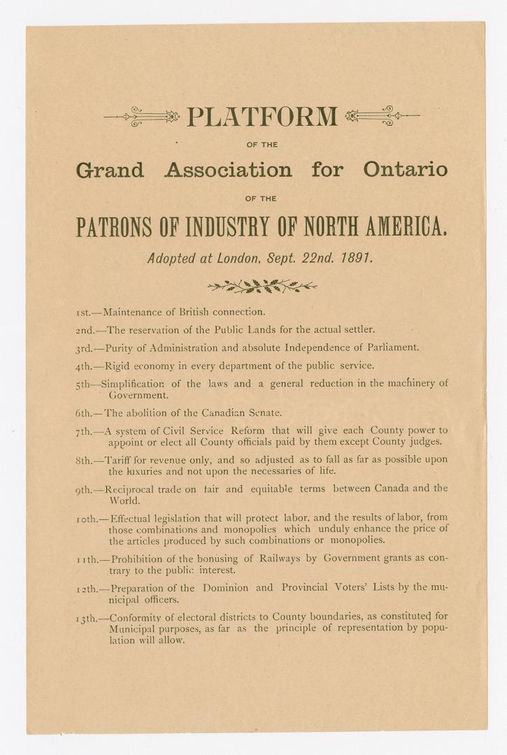 Platform of the Grand Association for Ontario of the Patrons of Industry of North America : adopted at London, Sept. 22nd, 1891