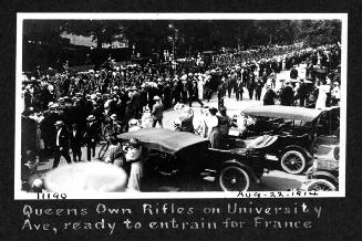 Queen's Own Rifles on University Avenue, ready to entrain for France