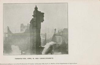 Toronto Fire, April 19, 1904 - Using Dynamite