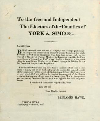 To the free and independent the Electors of the Counties of York & Simcoe