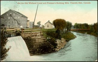 On the Old Welland Canal and Penman's Knitting Mill, Thorold, Ontario Canada