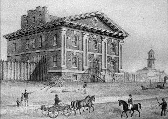 Jail (1827-1840), King Street East, northeast corner Toronto St