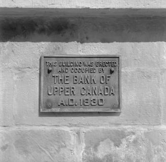 Bank Of Upper Canada, circa 1830-1861, Adelaide Street East, northeast corner George St, plaque