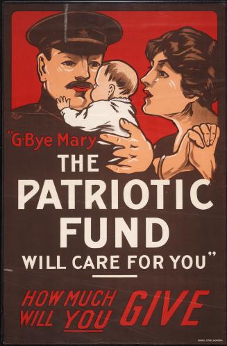 G-bye Mary : the Patriotic Fund will care for you