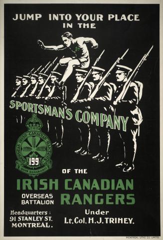 Jump into your place in the Sportsman's Company of the Irish Canadian Rangers Overseas Battalion
