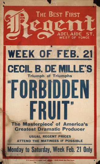 Historic photo from Saturday, February 21, 1925 - Regent on Adelaide St. west of Yonge - Ad for Forbidden Fruit by Cecil B. De Mille in Downtown