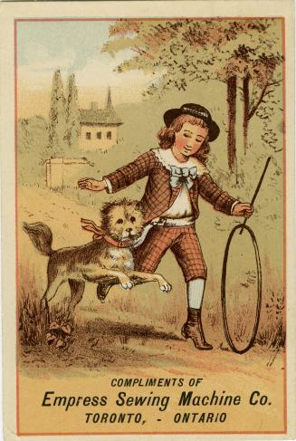 Compliments of Empress Sewing Machine Co., Toronto, Ontario