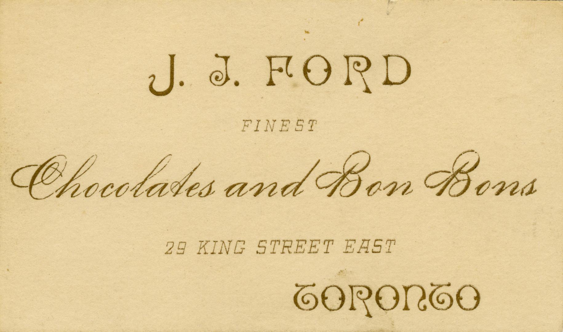 J.J. Ford, finest chocolates and bon bons, 29 King Street East, Toronto