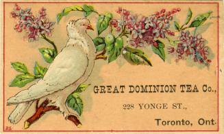 Great Dominion Tea Co., 228 Yonge St., Toronto, Ont.