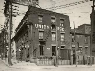 Union House, Simcoe St., north east corner Station St., Toronto, Ontario