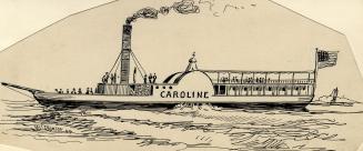 The Caroline (c.1835). Lake Erie, N.Y and Ontario