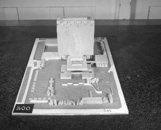 A. Ball entry, City Hall and Square Competition, Toronto, 1958, architectural model