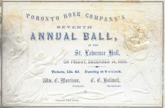 Toronto Hose Company's Seventh Annual Ball