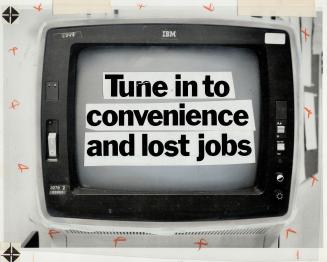 Tune in to convenience and lost jobs