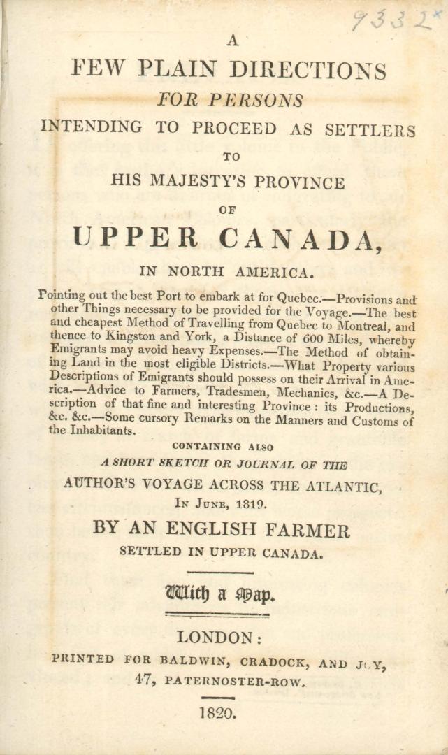 A few plain directions for persons intending to proceed as settlers to His Majesty's province of Upper Canada in North America.