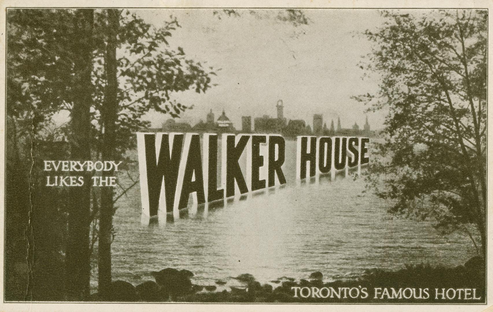 Black and white picture of a city skyline. "Everybody likes the Walker House in letters su…