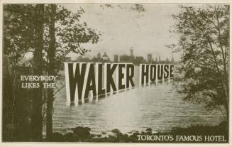 Black and white picture of a city skyline. "Everybody likes the Walker House in letters su…