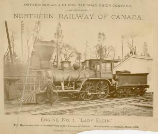Ontario Simcoe & Huron Railroad, Engine No. 1, "Lady Elgin", in Northern Railway yards, west side foot of Spadina Ave., Toronto