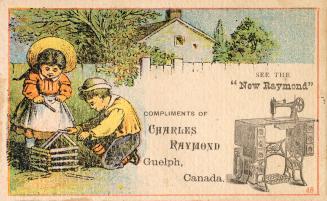 Colour trade card advertisement for the Charles Raymond sewing ma. chine. The front of the card ...