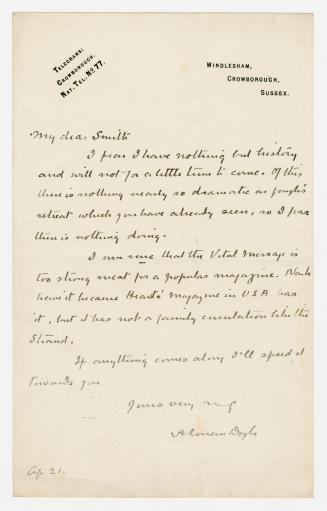 Windlesham, Crowborough, Sussex; "My dear Smith I fear I have nothing but history and will not for a little time to come"