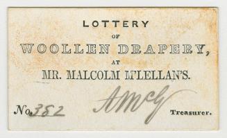 Lottery of woolen drapery at Mr. Malcolm McLellan's