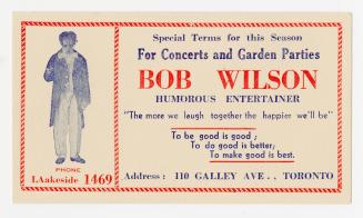 Special terms for this season for concerts and garden parties Bob Wilson humorous entertainer