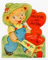"A valentine just for you" - A bear in overalls with hearts. 