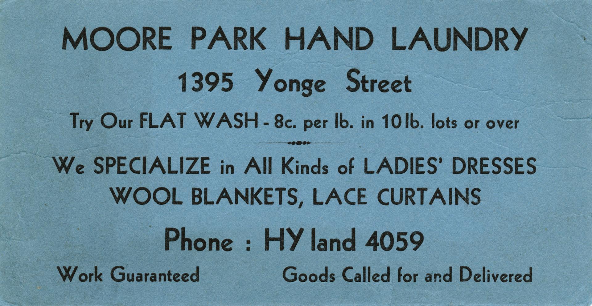 Moore Park hand laundry try our flat wash 8c. per lb. in 10 lb. lots or over