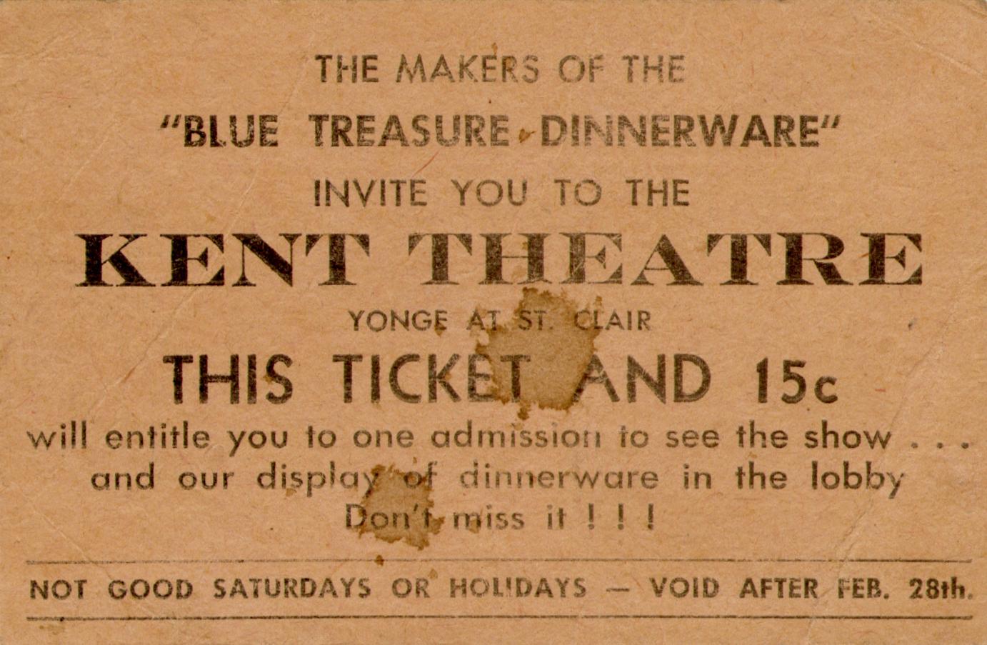 The Makers of the "Blue Treasure Dinnerware" Invite you to the KENT THEATRE