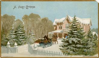 The card pictures a group of people in a horse-drawn sleigh arriving at a large rural manor dur…