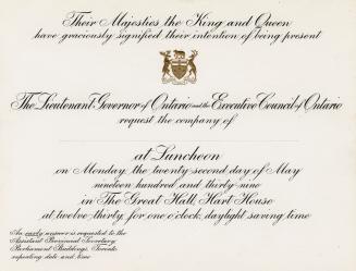 A flat invitation card embossed with the Coat of Arms of Ontario in gold, stating, "Their Majes…