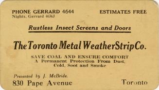 A business-card advertisement for The Toronto Metal WeatherStrip Co. and J. McBride, stating "R…