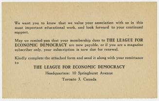 An advertising card for The League for Economic Democracy reminding members and subscribers to …