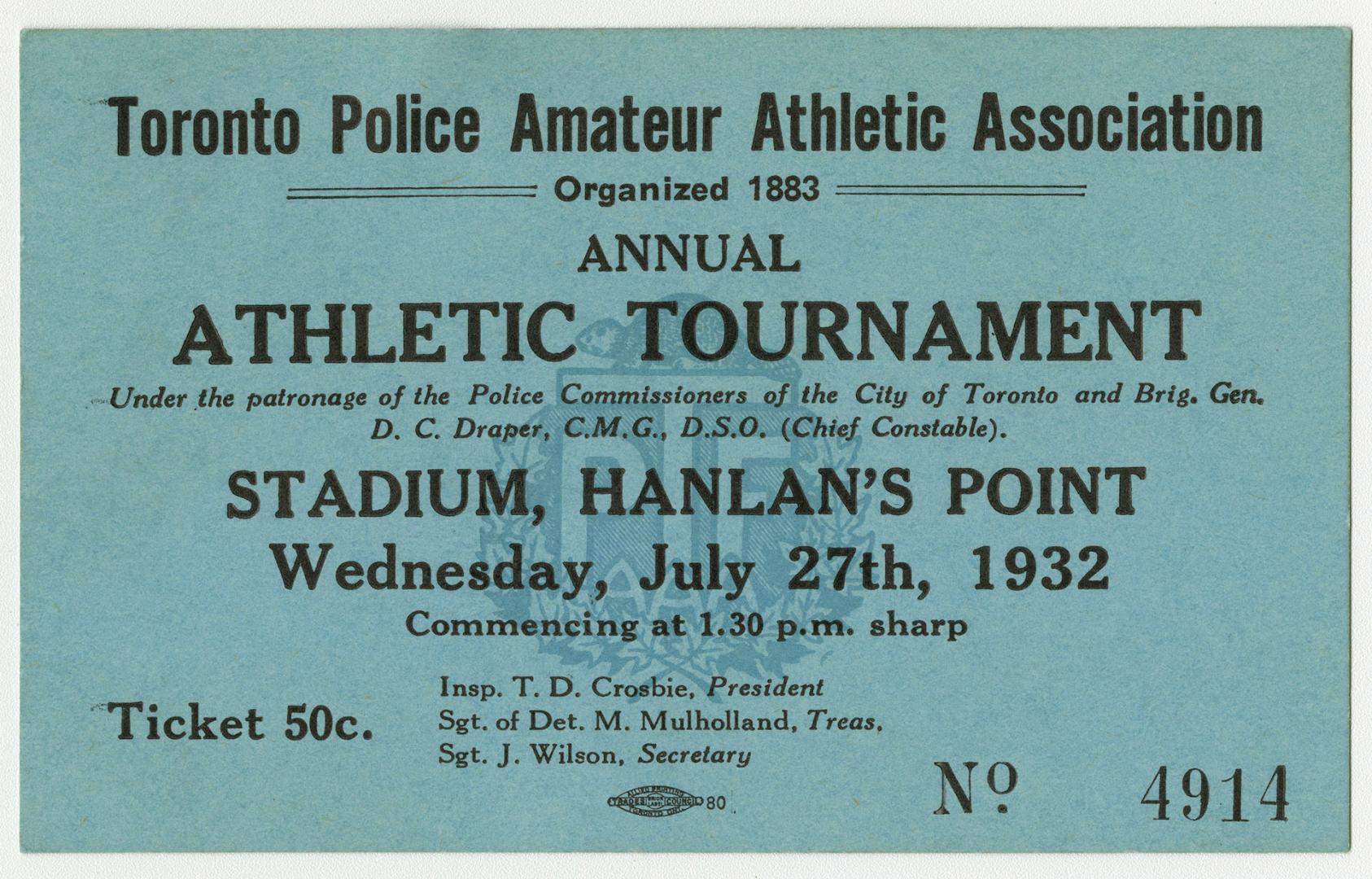 A blue ticket for the Toronto Police Amateur Athletic Association's Annual Athletic Tournament …