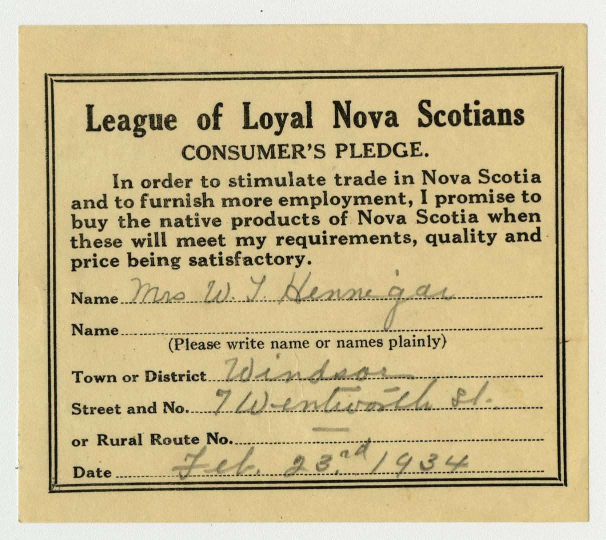 A form filled out by a Mrs. W. Hennigan, stating "League of Loyal Nova Scotians Consumer's Pled…