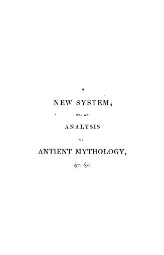Black text on white cover page reads: "A new system; or, An analysis of ancient mythology"