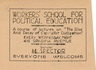 A handwritten leaflet advertisement stating "Workers' School for Political Education// A course…