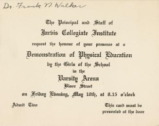 An invitation card stating, "The Principal and Staff of Jarvis Collegiate Institute request the…