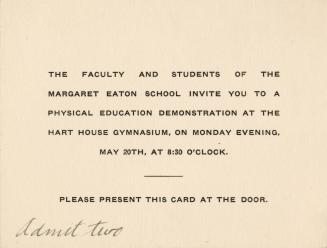An invitation card stating, "The Faculty and students of the Margaret Eaton School invite you t…
