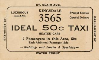 An advertising card stating, "Kingsdale 3565// Ideal 50c TAXI// Heated cars..."