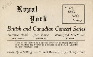 A ticket for the Royal York British and Canadian Concert Series featuring Florence Hood (Violin…