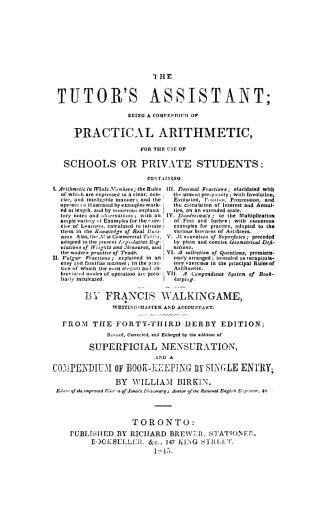The tutor's assistant, being a compendium of practical arithmetic, for the use of schools or private students