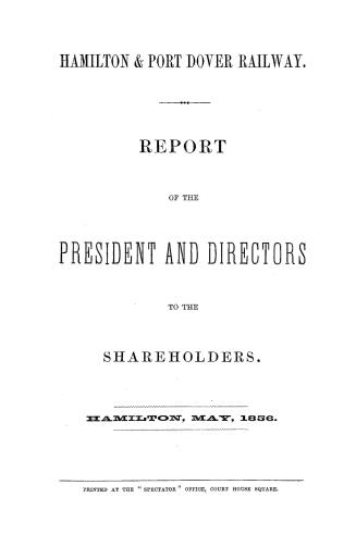 Report of the president and directors to the shareholders