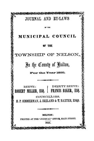 Journal and by-laws of the Municipal Council of the township of Nelson, in the county of Halton