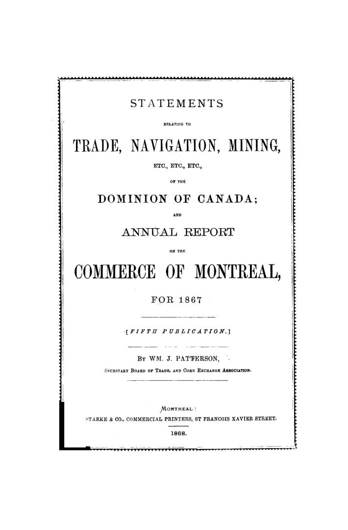 Statements relating to the home & foreign trade of the Dominion of Canada, also, Annual report of the commerce of Montreal