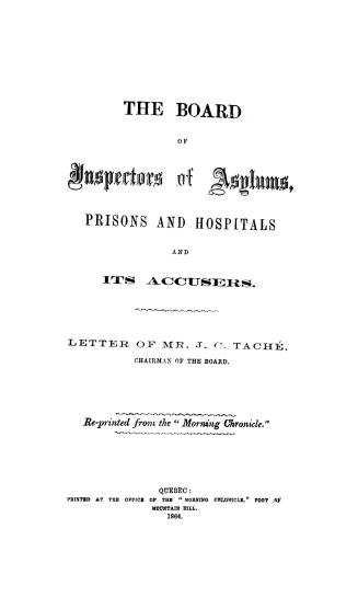The Board of inspectors of asylums, prisons and hospitals and its accusers