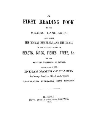 A first reading book in the Micmac language