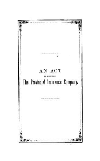 An act to incorporate the Provincial mutual and general insurance company (12 Vic