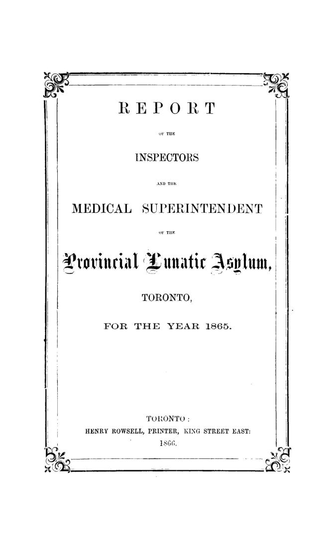 Report of the medical superintendent of the Provincial Lunatic Asylum, Toronto, for the year